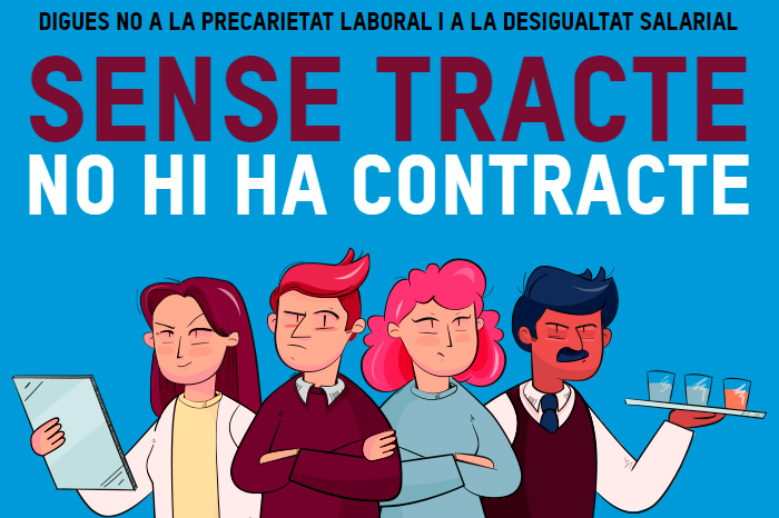 Sense tracte, no hi ha contracte Sense tracte, no hi ha contracte