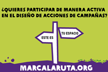 ¿Quieres participar de manera activa en el diseño de acciones de campañas? Marcalaruta.org ¿Quieres participar de manera activa en el diseño de acciones de campañas? Marcalaruta.org